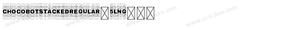 ChocobotStackedRegular-5lnG字体转换