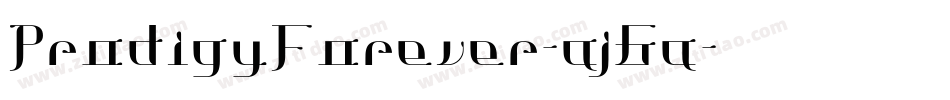 ProdigyForever-aj6a字体转换 ProdigyForever-aj6a字体转换