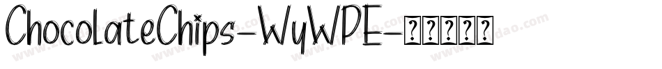 ChocolateChips-WyWPE字体转换