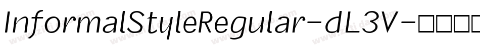 InformalStyleRegular-dL3V字体转换