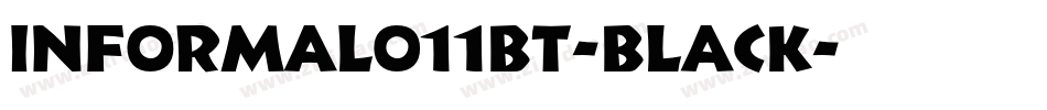 Informal011BT-Black字体转换