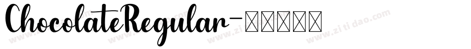 ChocolateRegular字体转换
