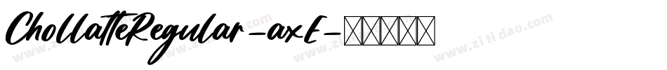 ChollatteRegular-axE字体转换