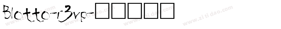 Blotto-r3vp字体转换
