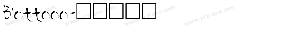Blottooo字体转换