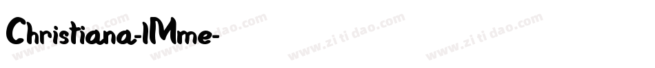 Christiana-lMme字体转换