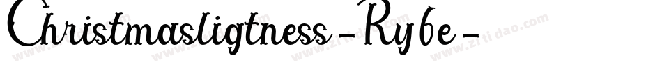 Christmasligtness-Ry6e字体转换