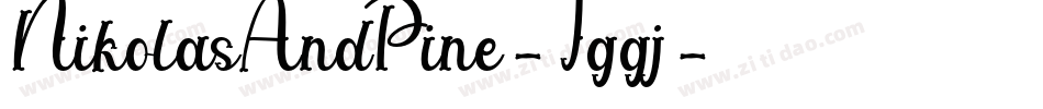 NikolasAndPine-Jggj字体转换
