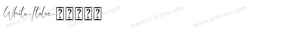 White-Italic字体转换