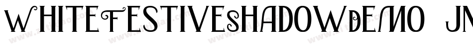 WhiteFestiveShadowDemo-jnD9字体转换