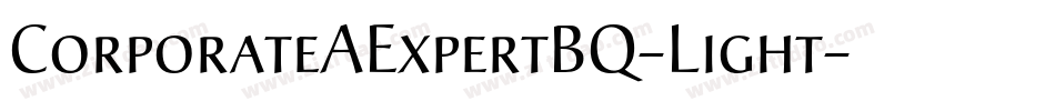 CorporateAExpertBQ-Light字体转换