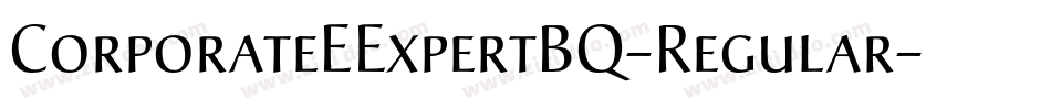 CorporateEExpertBQ-Regular字体转换