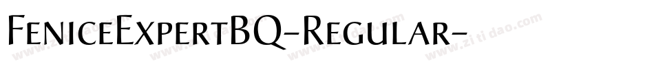 FeniceExpertBQ-Regular字体转换