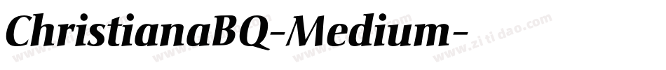 ChristianaBQ-Medium字体转换