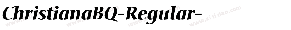 ChristianaBQ-Regular字体转换