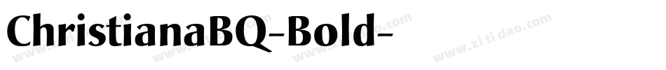 ChristianaBQ-Bold字体转换