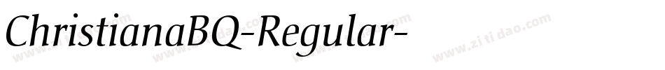 ChristianaBQ-Regular字体转换