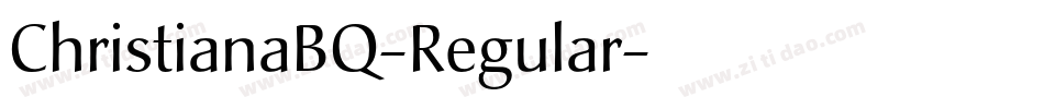 ChristianaBQ-Regular字体转换