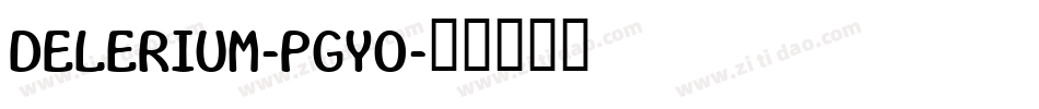 Delerium-pgyO字体转换