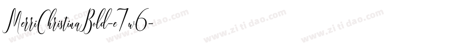 MerriChristinaBold-e7w6字体转换