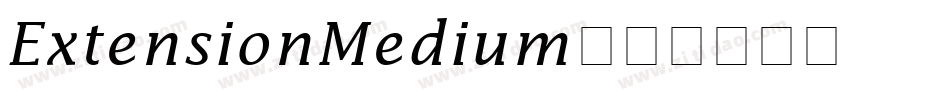 ExtensionMedium字体转换