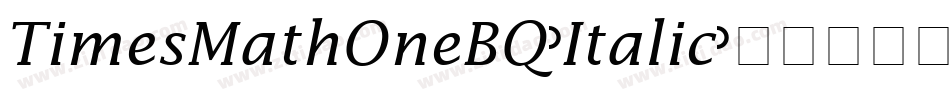 TimesMathOneBQ-Italic字体转换