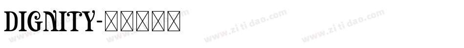 DIGNITY字体转换