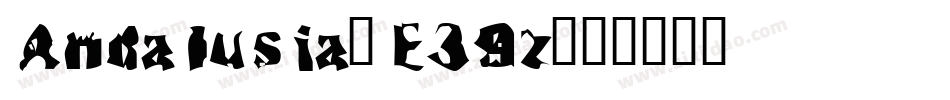 Andalusia-E39z字体转换