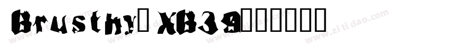 Brusthy-XB39字体转换