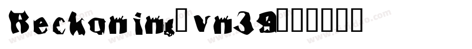 Reckoning-vn39字体转换