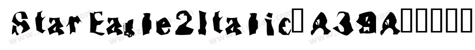 StarEagle2Italic-A39A字体转换