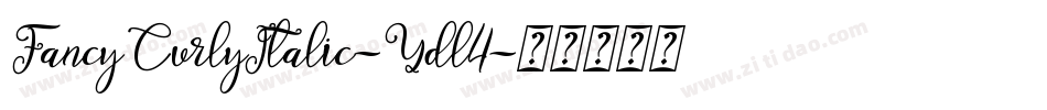 FancyCurlyItalic-Ydl4字体转换