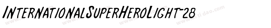 InternationalSuperHeroLight-285K字体转换