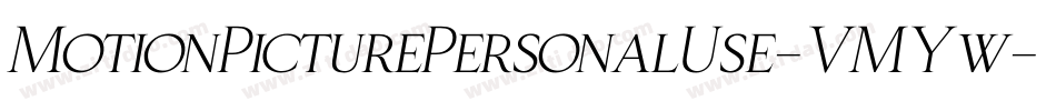 MotionPicturePersonalUse-VMYw字体转换