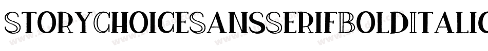 StoryChoiceSansSerifBoldItalic-YWnv字体转换