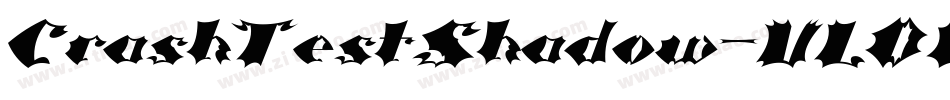 CrashTestShadow-VLOB字体转换