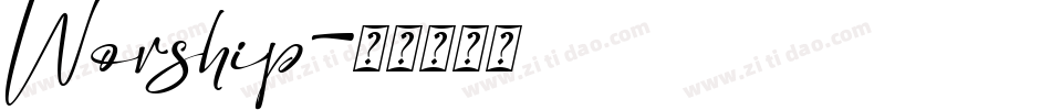 Worship字体转换