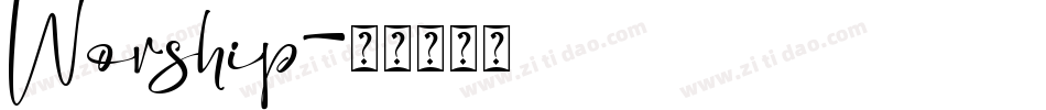 Worship字体转换