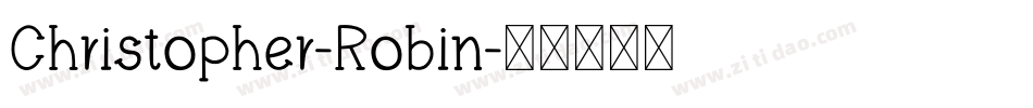 Christopher-Robin字体转换