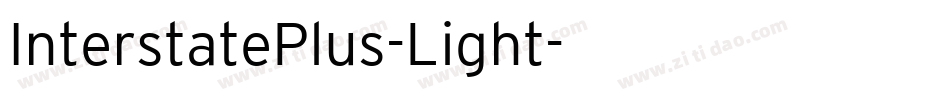 InterstatePlus-Light字体转换