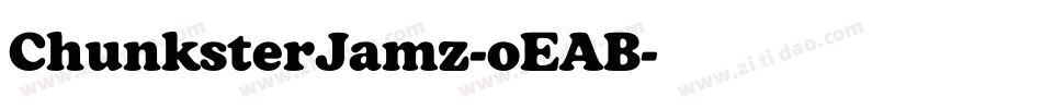 ChunksterJamz-oEAB字体转换