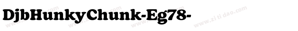 DjbHunkyChunk-Eg78字体转换