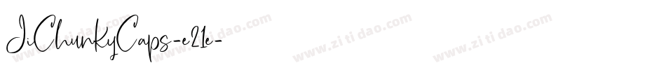 JiChunkyCaps-e21e字体转换