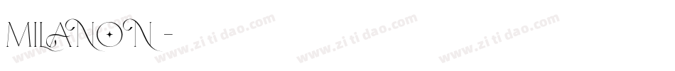 MILANON字体转换