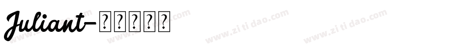 Juliant字体转换