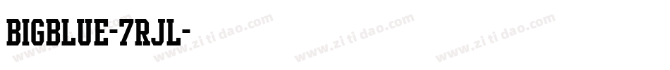 Bigblue-7rJl字体转换