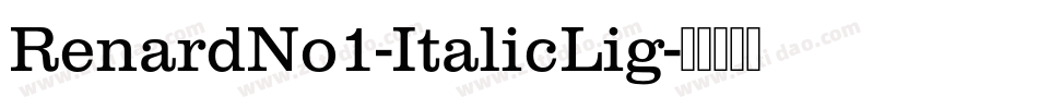 RenardNo1-ItalicLig字体转换
