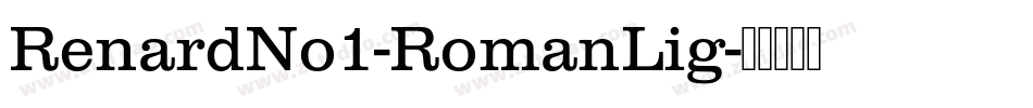 RenardNo1-RomanLig字体转换