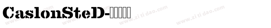 CaslonSteD字体转换