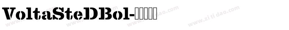 VoltaSteDBol字体转换